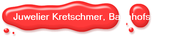 Juwelier Kretschmer, Bahnhofstr