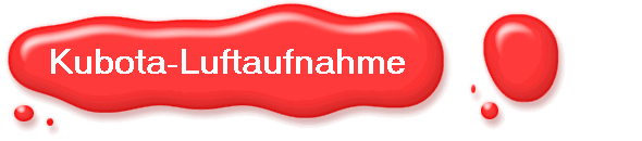 Kubota-Luftaufnahme